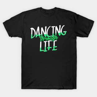 Dancing Through Life Wicked Musical T-Shirt